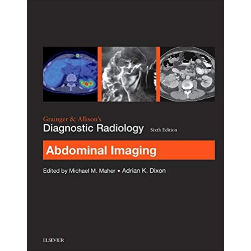 Grainger & Allison’s Diagnostic Radiology: Abdominal Imaging