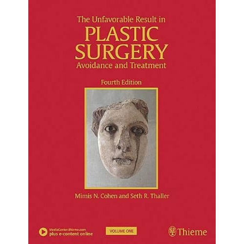 The Unfavorable Result in Plastic Surgery 4th Edition