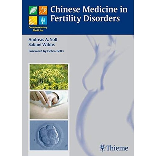 CHINESE MEDICINE IN FERTILITY DISORDES