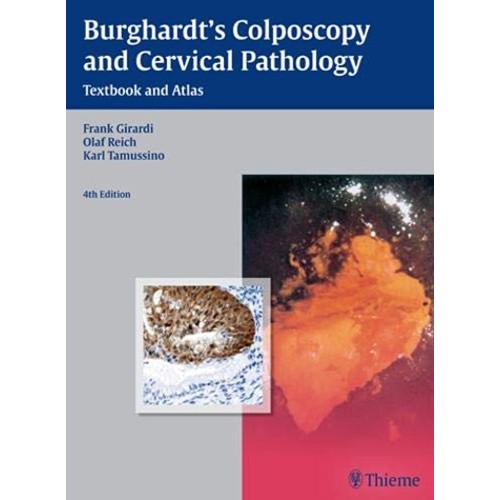 Burghardt's Colposcopy and Cervical Pathology 4th Ed.