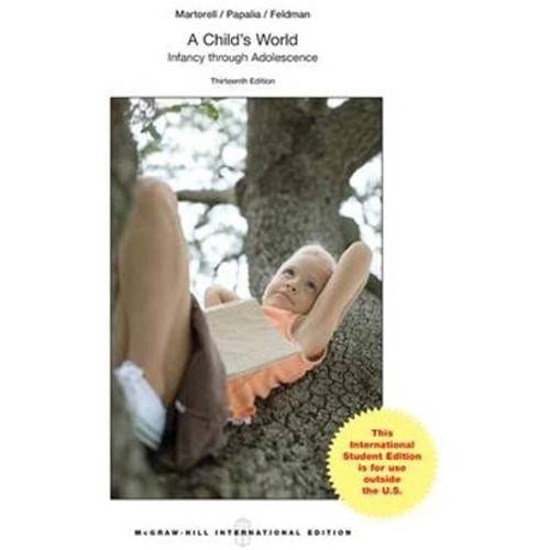 A Child's World: Infancy Through Adolescence - 13E