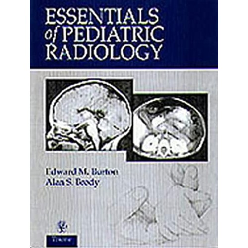 Essentials of Pediatric Radiology