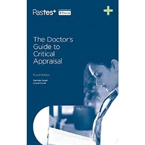 The Doctor's Guide to Critical Appraisal, 4e