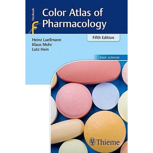 Color Atlas of Pharmacology 5th Edition