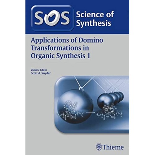 Applications of Domino Transformations in Organic Synthesis, Volume 1