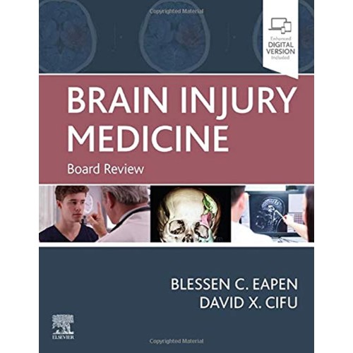 Brain Injury Medicine: Board Review -1E