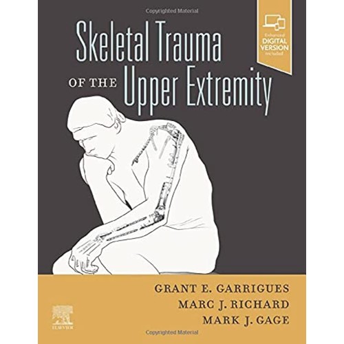 Skeletal Trauma of the Upper Extremity-1E