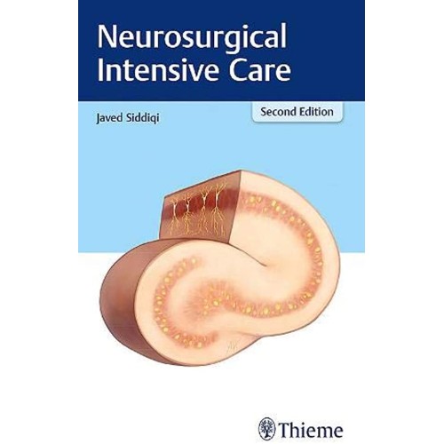 Neurosurgical Intensive Care 2nd Ed