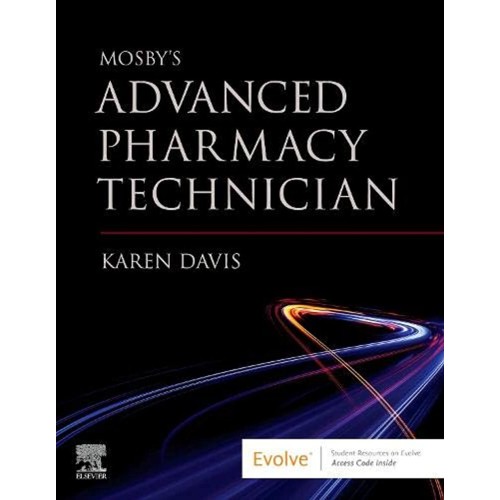 Mosby's Advanced Pharmacy Technician-1E