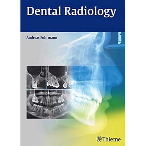 Dental Radiology 1st Edition