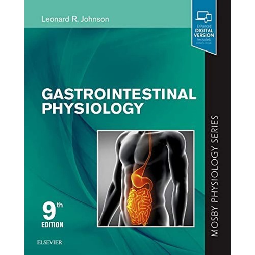 Gastrointestinal Physiology: Mosby Physiology Monograph Series (With STUDENT CONSULT Online Access) - 9E