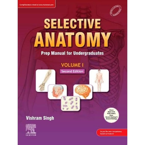 Selective Anatomy: Prep Manual for Undergraduates (Vol - 1) - 2E