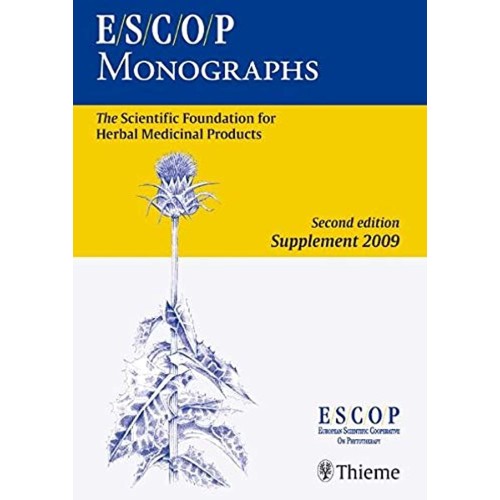 ESCOP Monographs. 2nd Edition Supplement 2009