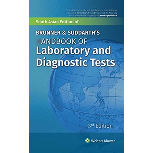 Brunner & Suddarth's Handbook of Laboratory and Diagnostic Tests - 3E