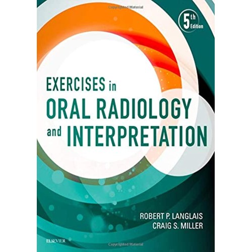 Exercises in Oral Radiology and Interpretation - 5E