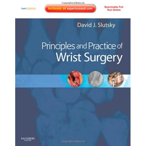 Principles& Practice of Wrist Surgery with DV...