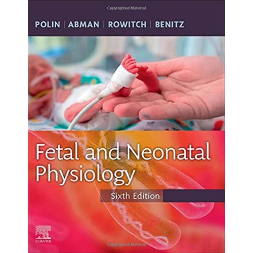 Fetal and Neonatal Physiology, 2-Volume Set-6E