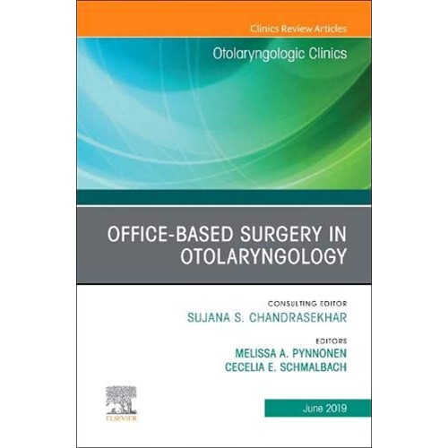 Office-Based Surgery in Otolaryngology, An Is...