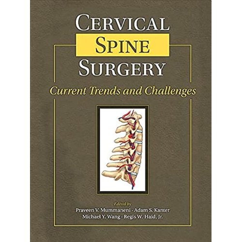 Cervical Spine Surgery 1st Edition