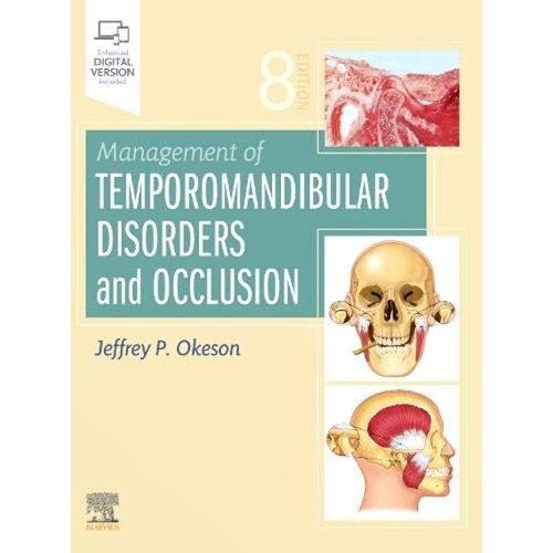 Management of Temporomandibular Disorders and Occlusion-8ED