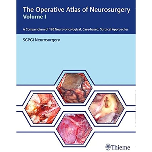 The Operative Atlas of Neurosurgery Vol-1 1st Edition