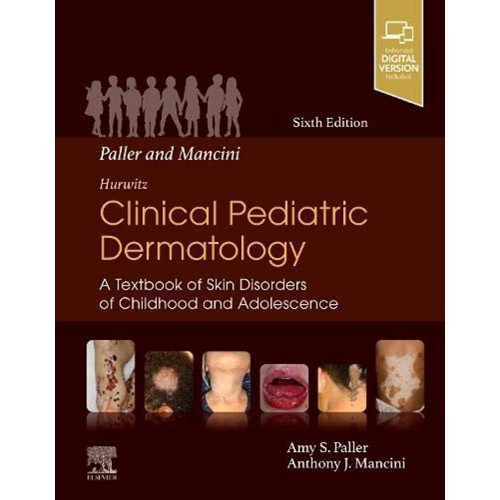 Paller and Mancini - Hurwitz Clinical Pediatric Dermatology-6E