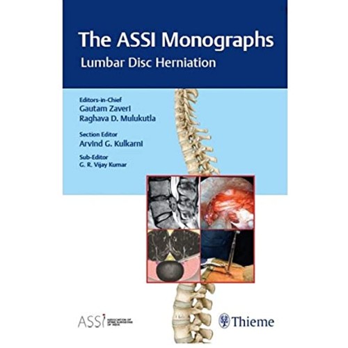 The ASSI Monographs—Lumbar Disc Herniation