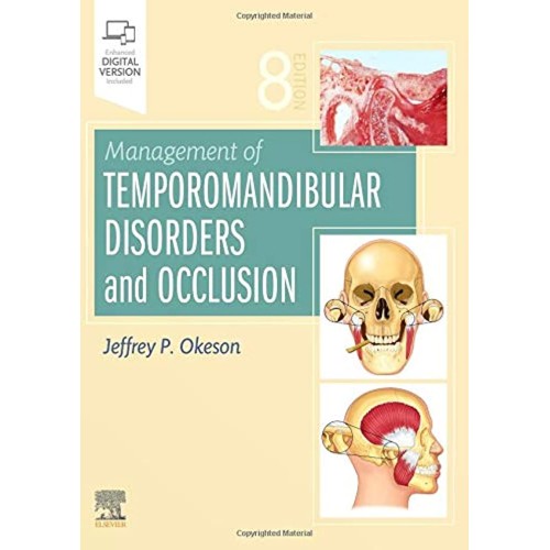 Management of Temporomandibular Disorders and Occlusion -8E