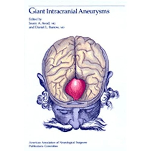 Giant Intracranial Aneurysms