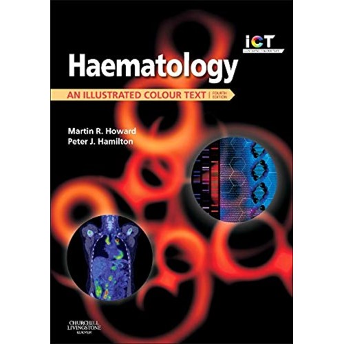 Haematology: An Illustrated Colour Text-4E