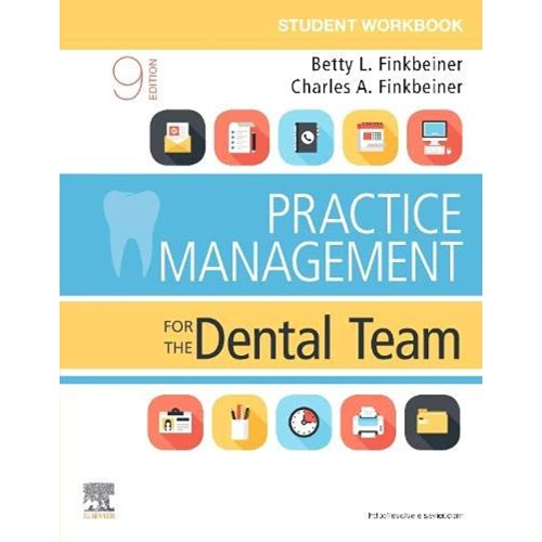 Student Workbook for Practice Management for the Dental Team-9E