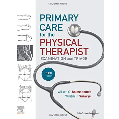 Primary Care for the Physical Therapist: Examination and Triage - 3E