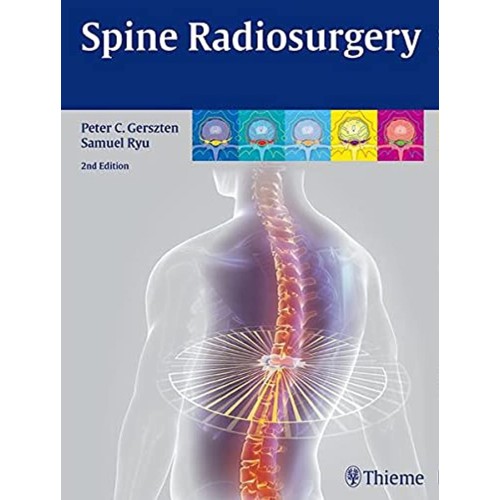 Spine Radiosurgery 2nd Edition