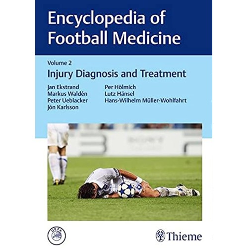 Encyclopedia of Football Medicine, Vol.2 1st Edition