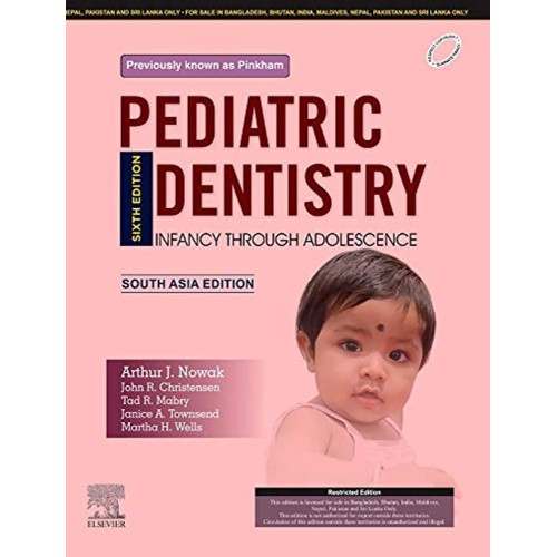 Pediatric Dentistry:Infancy through Adolescence - SAE - 6E