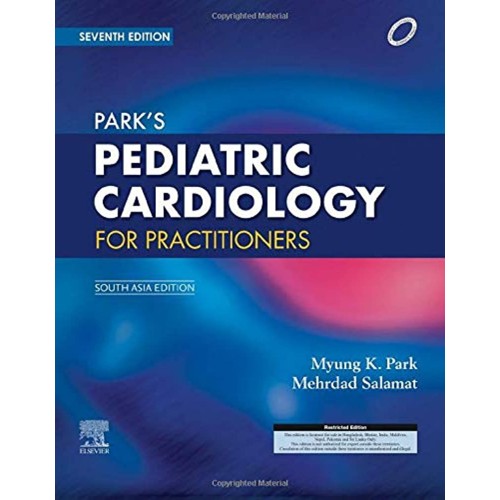 Parks Pediatric Cardiology for Practitioners(SAE)-7E