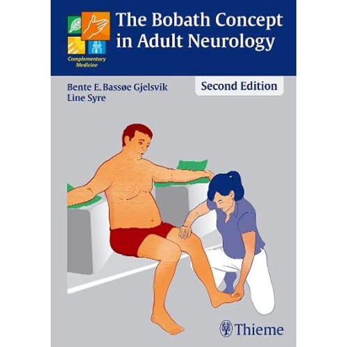 The Bobath Concept in Adult Neurology 2nd Edition