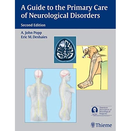 A Guide to the Primary Care of Neurological D...