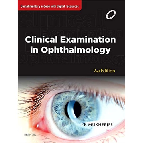 Clinical Examination in Ophthalmology - 2E