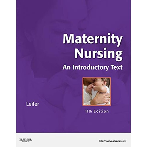 Maternity Nursing: an Intro Txt 11/e