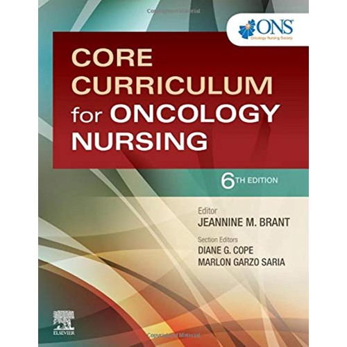 Core Curriculum for Oncology Nursing - 6E