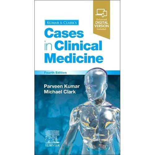 Kumar & Clarks Cases in Clinical Medicine - 4E