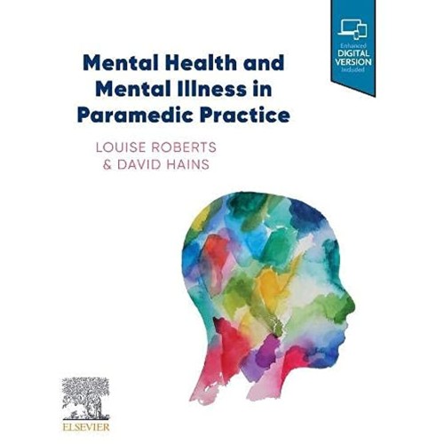 Mental Health and Mental Illness in Paramedic Practice-1E