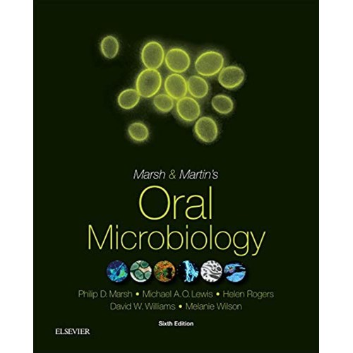 Marsh and Martin's Oral Microbiology - 6E