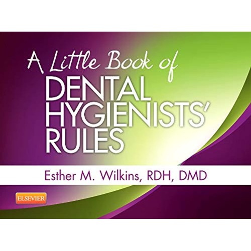 A Little Book of Dental Hygienists' Rules