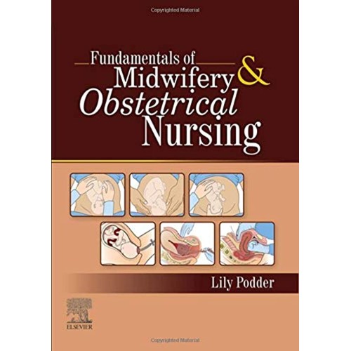 Fundamentals of Midwifery & Obstetrical Nursing - 1E