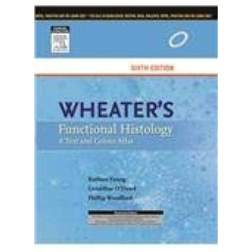 Wheaters Functional Histology