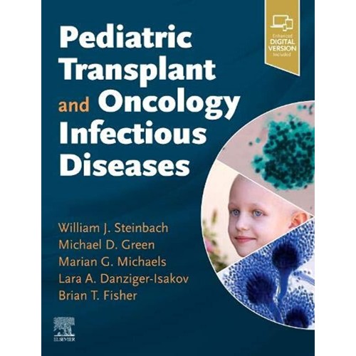 Pediatric Transplant and Oncology Infectious Diseases-1E