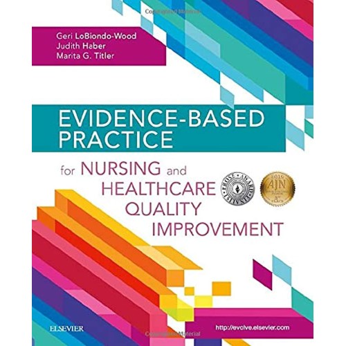 Evidence-Based Practice for Nursing and Healthcare Quality Improvement-1E