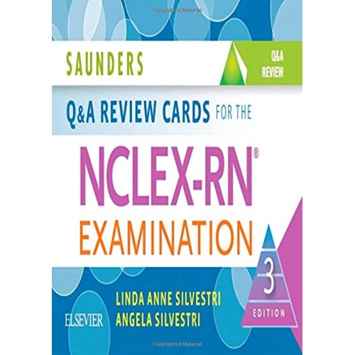 Saunders Q & A Review Cards for the NCLEX-RN® Exam -3E